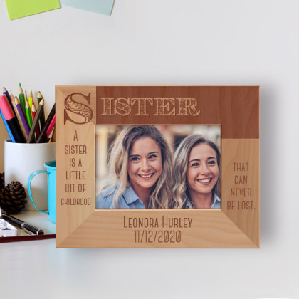 A Sister Is A Little Bit Of Childhood Personalized Wooden Frame-5" x 3 1/2" Brown Horizontal