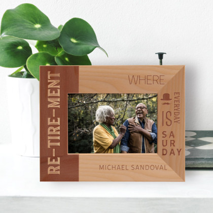 Retirement Where Everyday Is Saturday Personalized Wooden Frame-5" x 3 1/2" Brown Horizontal