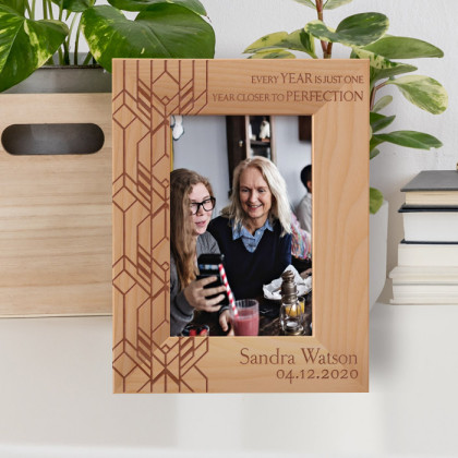 Every Year Is Just One Year Closer To Perfection Personalized Wooden Frame 4" x 6" Brown (Vertical)