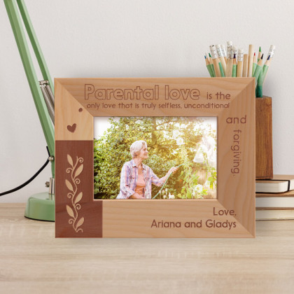 Parental Love Is The Only Love That Is Truly Selfless Personalized Wooden Frame-5" x 3 1/2" Brown Horizontal