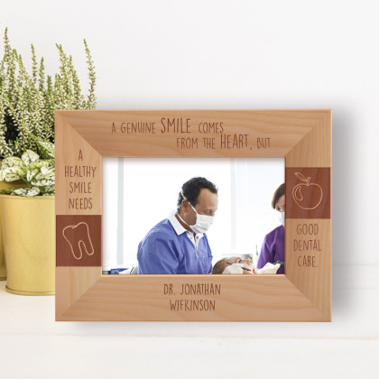 A Genuine Smile Comes From The Heart But A Healty Smile Needs Good Dental Care Personalized Wooden Frame-6" x 4" Brown Horizontal