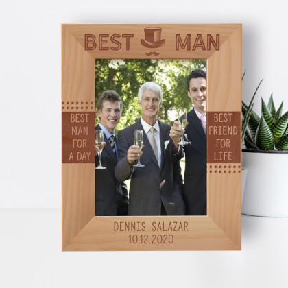 Best Man For A Day Best Friends For Life Personalized Wooden Frame 5" x 7" Brown (Vertical)