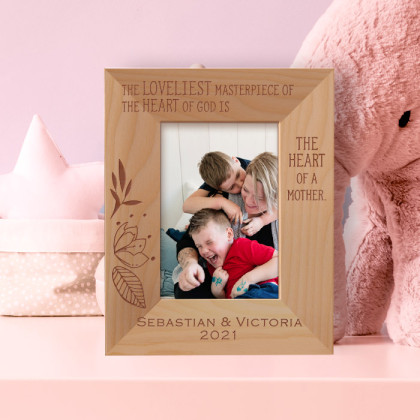 The Loveliest Masterpiece Of The Heart Of God Is The Heart Of A Mother Personalized Wooden Frame 3" x 5" Brown (Vertical)