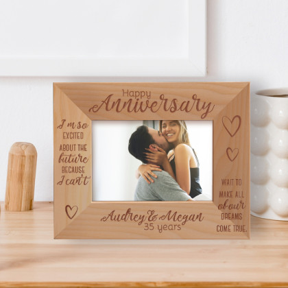 Happy Anniversary I'm So Excited About The Future Personalized Wooden Frame 5" x 3 1/2" Brown Horizontal