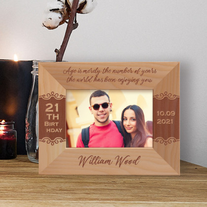 Age Is Merely The Number Of Years The World Has Been Enjoying You Personalized Wooden Frame-5" x 3 1/2" Brown Horizontal