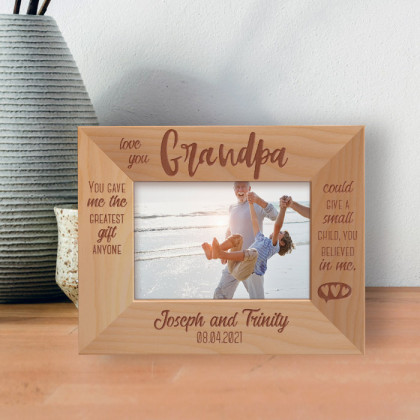 You Gave Me Greatest Gift Anyone Could Give A Small Child, You Believed In Me Personalized Wooden Frame-5" x 3 1/2" Brown Horizontal