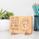 Personalized Can You Just Be Mine Forever Wooden Valentine's Gift card