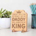 Personalized My Dad Will Always Be My King Wooden Father's Day Card