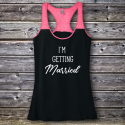 Personalized I'm Getting Married Varsity Tank