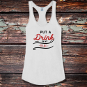 Personalized Put A Drink In My Hand Bride Shirttail Satin Jersey Tank