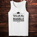 Personalized Worth The Hassle Graduation Tank Top