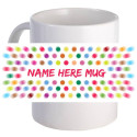 Personalized "Blurry Dot" 11 oz Coffee Mug With Custom Name, Text