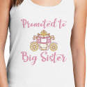 Personalized Promoted To Big Sister Top Tank for Women