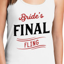 Personalized Bride's Final Fling Top Tank for Women