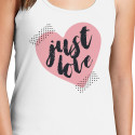 Personalized Just Love You Top Tank for Women