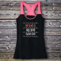 Personalized Mama All Day Every Day Varsity Tank