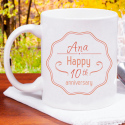 Happy 10th Anniversary Beautifully Designed And Personalized Mug