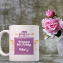 Happy Birthday 11 oz Mug with Personalized Name and Beautiful Contrast