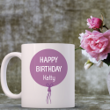 Happy Birthday Personalized Mug Purely Hard Coated