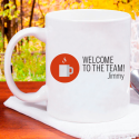Welcome to the Team! Beautiful Personalized Mug With Name Printed On
