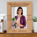 My Favourite Teacher Personalized Wooden Picture Frame