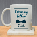 Beautifully Designed I Love My Father Personalized Mug With Name