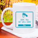Hope You Get Well Soon Personalized 11 oz Mug With Name Printed On It