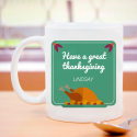 Have A Great Thanksgiving with Beautifully Personalized Mug