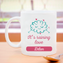 It’s Raining Love, Very Sensational and Touching Personalizeda Mug