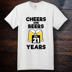 Personalized Cheers and Beers Birthday Cotton T-Shirt, Hanes