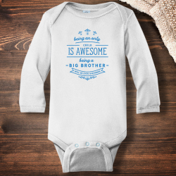 Personalized Awesome Being A Big Brother Infant Long Sleeve Bodysuit