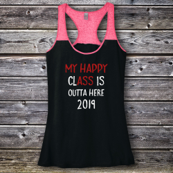 Personalized My Happy Class Is Outta Here Graduation Varsity Tank