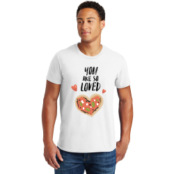 Personalized You Are So Loved Valentine's Cotton T-Shirt, Hanes