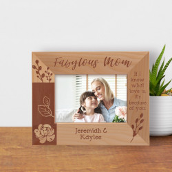 If I Know What Love Is It's Because Of You Personalized Wooden Frame-5" x 3 1/2" Brown Horizontal