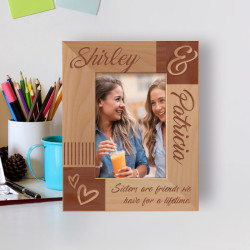 Sisters Are Friends We Have For A Lifetime Personalized Wooden Frame 3 1/2" x 5" Brown (Vertical)
