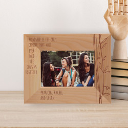 Friendship Is The Only Cement That Will Ever Hold The Cousins Together Personalized Wooden Frame-5" x 3 1/2" Brown Horizontal