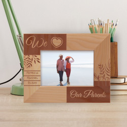 We Our Parents Personalized Wooden Frame-5" x 3 1/2" Brown Horizontal