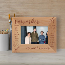 Coworker When You Like The People You Work With Personalized Wooden Frame-5" x 3 1/2" Brown Horizontal