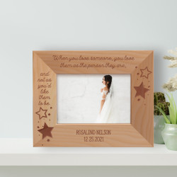 When You Love Someone, You Love Them As The Person They Are Personalized Wooden Frame-5" x 3 1/2" Brown Horizontal