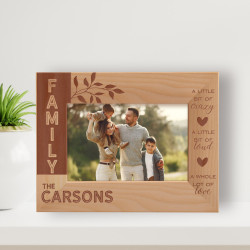 A Little Bit Of Crazy, A Little Bit Of Loud, A Whole Lot Of Love Personalized Wooden Frame-6" x 4" Brown Horizontal