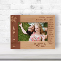 The Best And Most Beautiful Things In This World Cannot Be Seen Or Even Heard But Must Be Felt With The Heart Personalized Wooden Frame