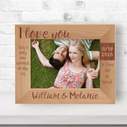There Is Only One Happiness In This Life, To Love And Be Loved. Personalized Wooden Frame