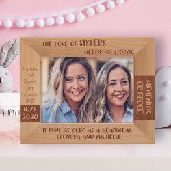 The Love Of Sisters Needs No Words Personalized Wooden Frame