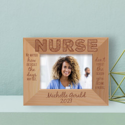 Nurse No Matter How Dificult The Days May Get Personalized Wooden Frame-5" x 3 1/2" Brown Horizontal