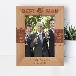 Best Man For A Day Best Friends For Life Personalized Wooden Frame 5" x 7" Brown (Vertical)