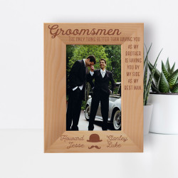 The Only Thing Better Than Having You As My Brother Is Having You By My Side As My Best Man Personalized Wooden Frame 4" x 6" Brown (Vertical)