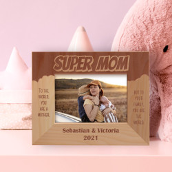 Super Mom To The World Personalized Wooden Frame-5" x 3 1/2" Brown Horizontal