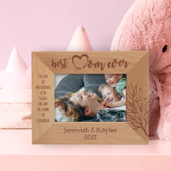 The Art Of Mothering Is To Teach The Art Of Living To Children Personalized Wooden Frame-5" x 3 1/2" Brown Horizontal