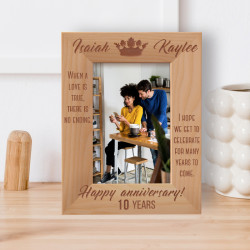 Happy Anniversary 10 Years When A Love Is True There Is No Ending I Hope We Get To Celebrate For Many Years To Come Personalized Wooden Frame 4" x 6" Brown (Vertical)