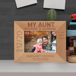 My Aunt Is My Best Friend Personalized Wooden Frame-5" x 3 1/2" Brown Horizontal